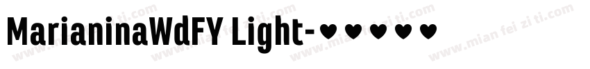 MarianinaWdFY Light字体转换